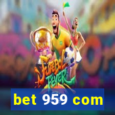 bet 959 com